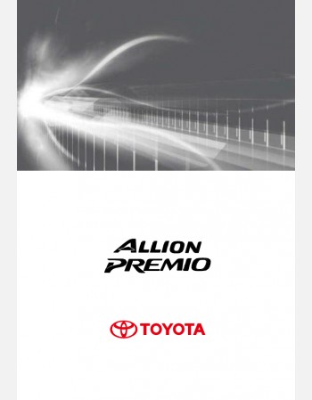 toyota premio 2010 2011 & 2012 navigation infotainment system manual